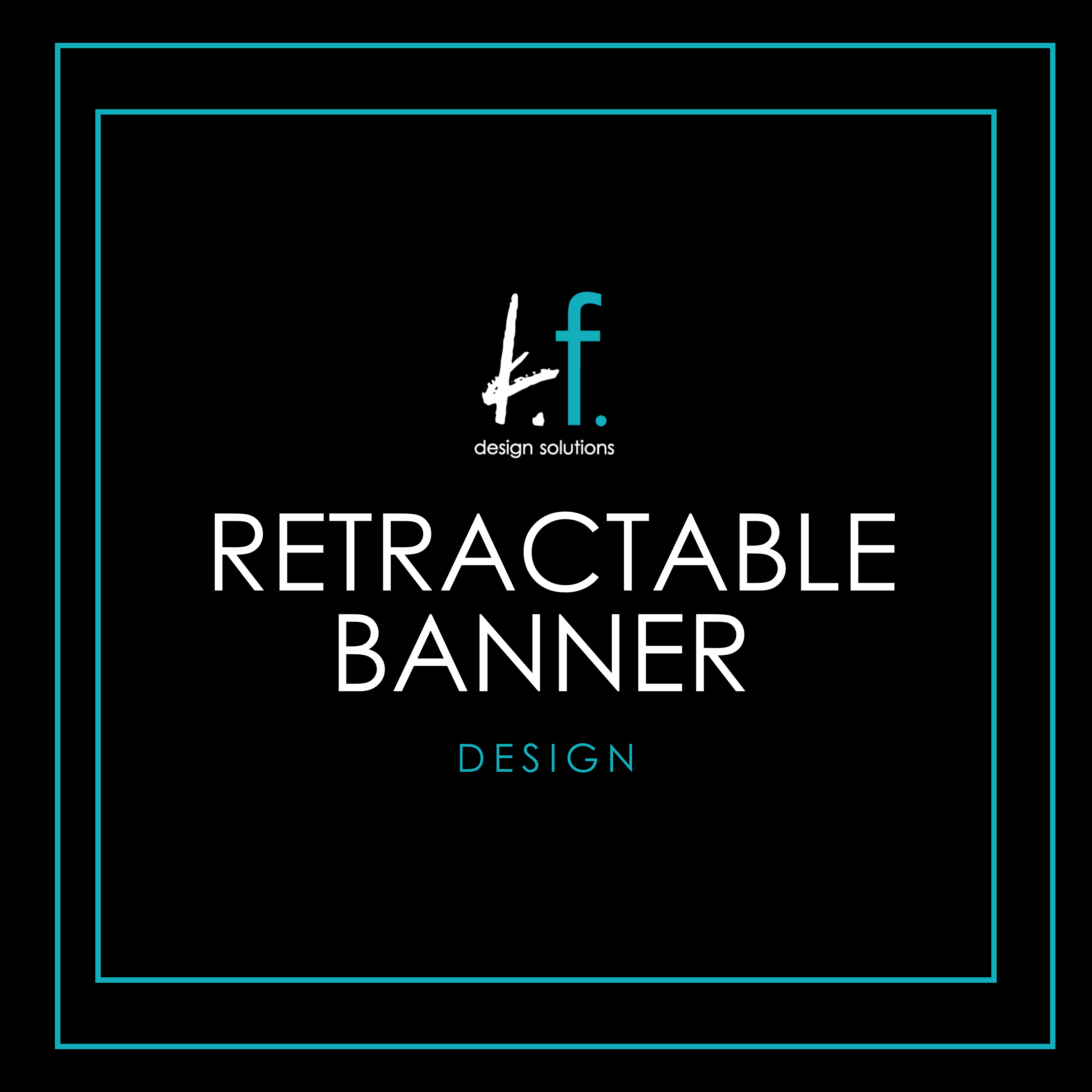 Retractable Banner Design